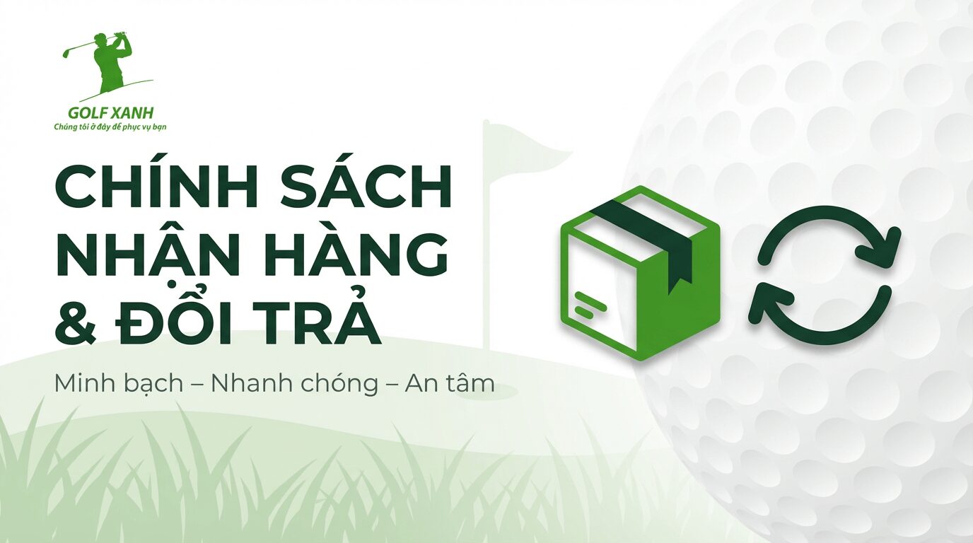 Golf Xanh Return Policy